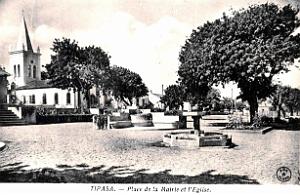 Tipaza - Place de la Mairie et Eglise